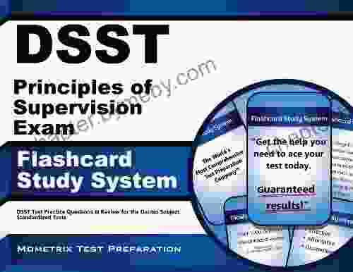 DSST Principles of Supervision Exam Flashcard Study System: DSST Test Practice Questions Review for the Dantes Subject Standardized Tests