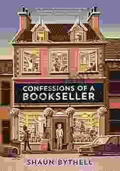 Confessions Of A Bookseller Shaun Bythell