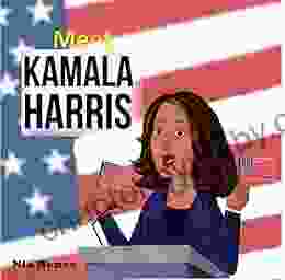 Meet Kamala Harris: Biography For Kids