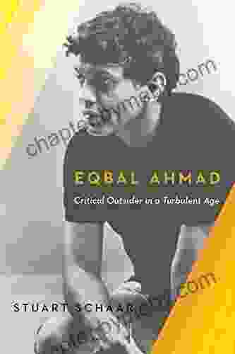 Eqbal Ahmad: Critical Outsider In A Turbulent Age