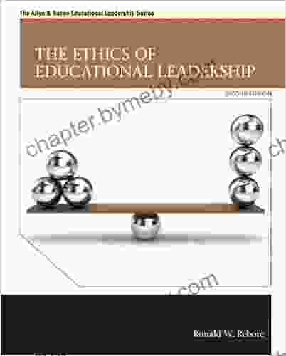 Ethics of Educational Leadership The (2 downloads): Ethics Educatio Leadersh 2 (Allyn Bacon Educational Leadership)