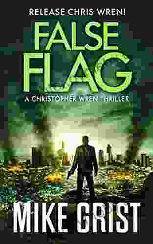 False Flag (Christopher Wren Thrillers 4)