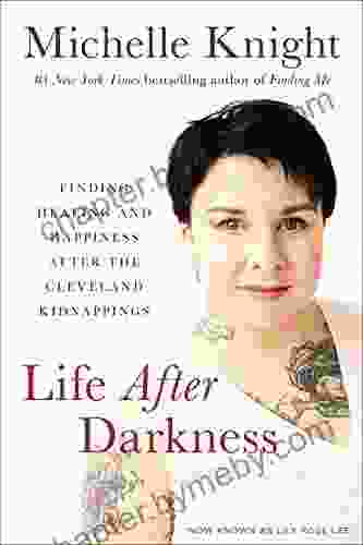 Life After Darkness: Finding Healing And Happiness After The Cleveland Kidnappings