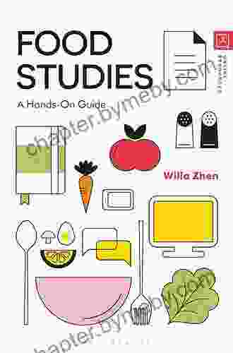 Food Studies: A Hands On Guide