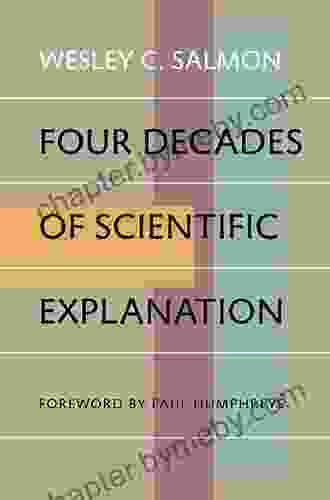 Four Decades Of Scientific Explanation