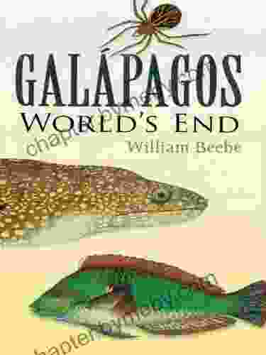 Galapagos: World s End William Beebe