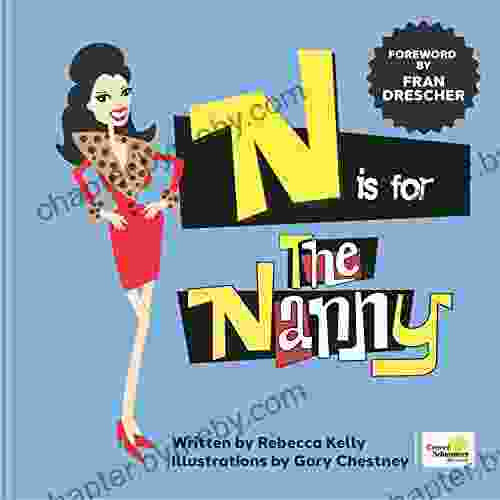 N Is For The Nanny