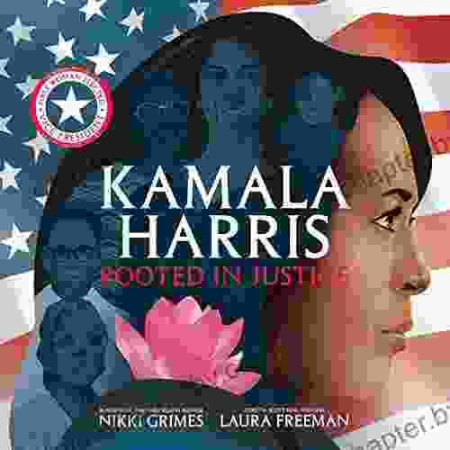 Kamala Harris: Rooted In Justice