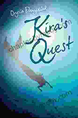 Kira s Quest Orysia Dawydiak