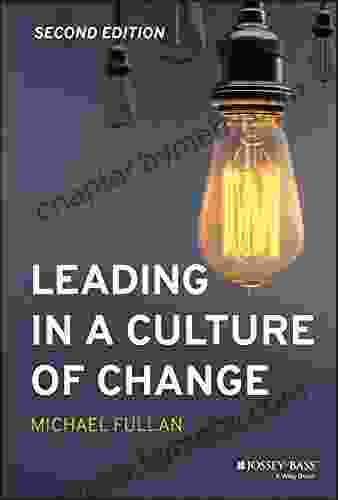 Leading in a Culture of Change