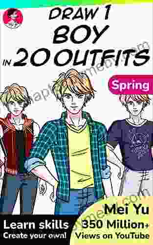 Draw 1 Boy in 20 Outfits Spring: Learn how to design OCs for anime comics cartoons manga Clothing outfit fashion design (Draw 1 in 20 24)