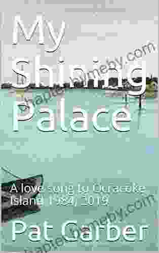 My Shining Palace : A love song to Ocracoke Island 1984 2024