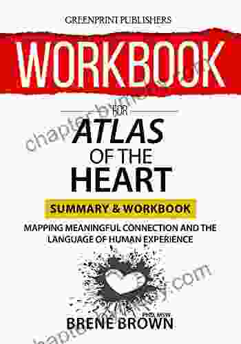 WORKBOOK For Atlas of the Heart: Mapping Meaningful Connection and the Language of Human Experience