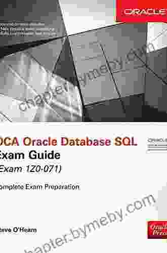 OCA Oracle Database SQL Exam Guide (Exam 1Z0 071) (Oracle Press)