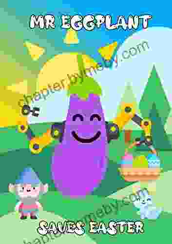 Mr Eggplant Saves Easter: Easter story for kids