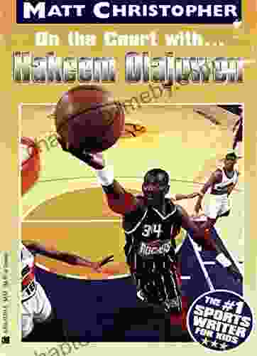 On The Court With Hakeem Olajuwon (Athlete Biographies)