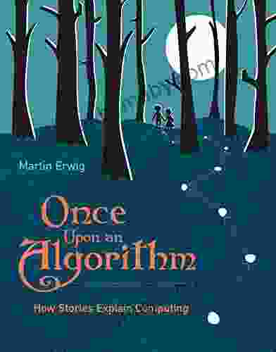 Once Upon An Algorithm: How Stories Explain Computing