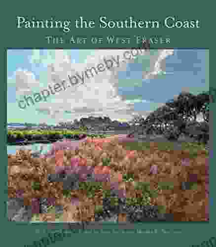 Painting the Southern Coast: The Art of West Fraser