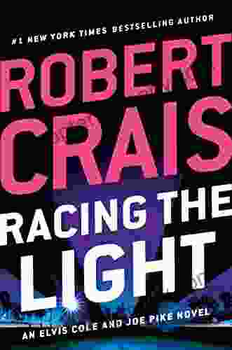 Racing the Light (An Elvis Cole and Joe Pike Novel 19)