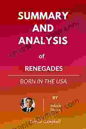 Summary of Renegades by barrack obama and bruce springsteen: Renegades born in the USA