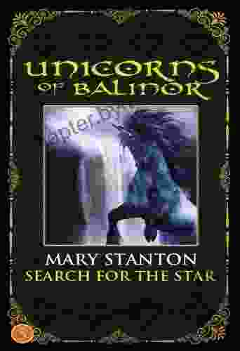 Unicorns of Balinor: Search for the Star (Book Five)