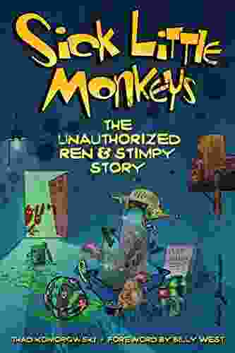 Sick Little Monkeys: The Unauthorized Ren Stimpy Story