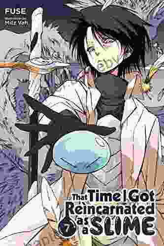 That Time I Got Reincarnated as a Slime Vol 7 (light novel) (That Time I Got Reincarnated as a Slime (light novel))