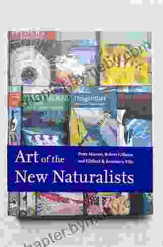 Art of the New Naturalists: A Complete History