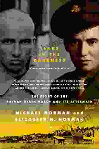 Tears In The Darkness: The Story Of The Bataan Death March And Its Aftermath