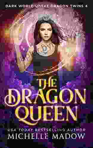 The Dragon Queen (Dark World: The Dragon Twins 4)