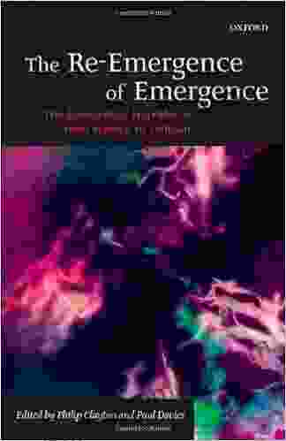 The Re Emergence of Emergence: The Emergentist Hypothesis from Science to Religion