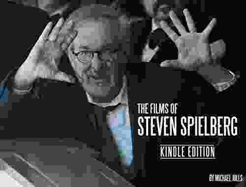 The Films Of Steven Spielberg