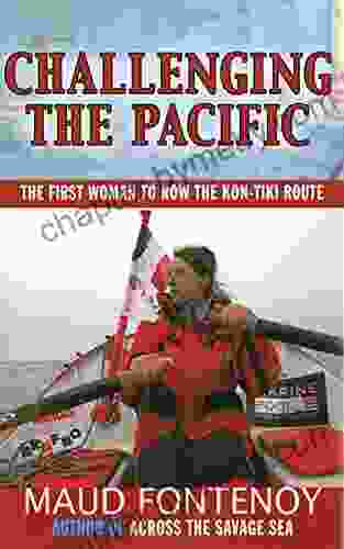 Challenging the Pacific: The First Woman to Row the Kon Tiki Route