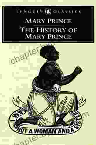 The History of Mary Prince: A West Indian Slave (Penguin Classics)