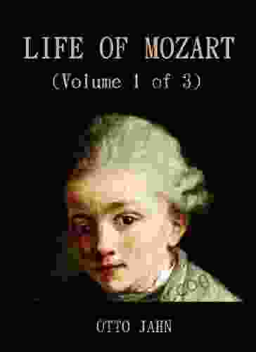 Life Of Mozart (Volume 1 of 3)