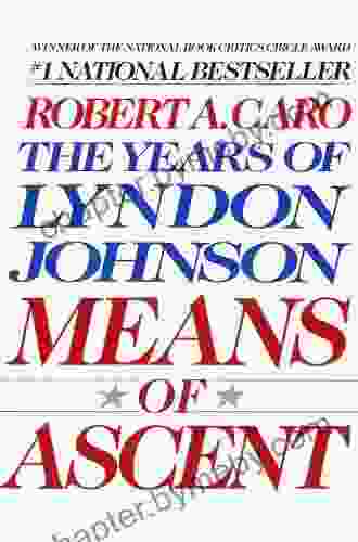 Means of Ascent: The Years of Lyndon Johnson II