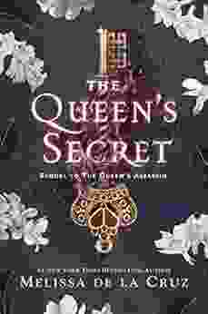 The Queen s Secret Melissa de la Cruz