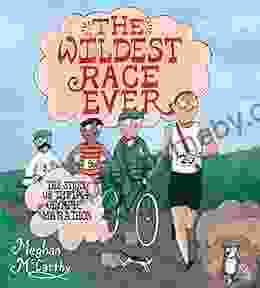 The Wildest Race Ever: The Story of the 1904 Olympic Marathon