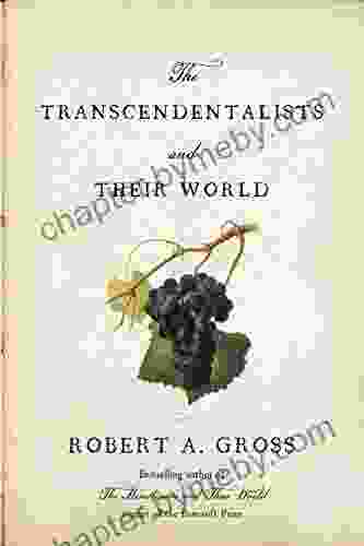 The Transcendentalists and Their World