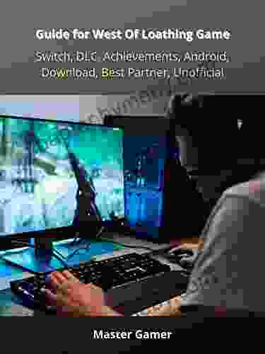 Guide For West Of Loathing Game Switch DLC Achievements Android Download Best Partner Unofficial