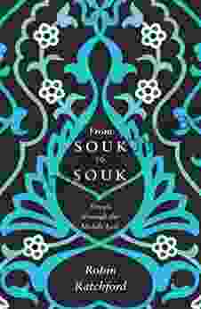 From Souk To Souk: Travels Through The Middle East