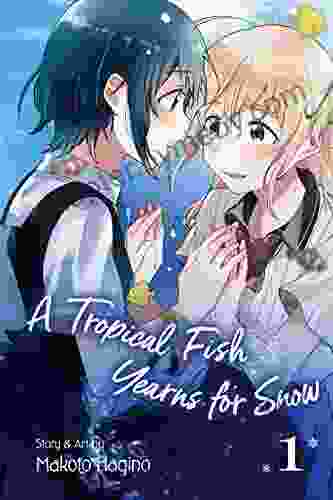 A Tropical Fish Yearns For Snow Vol 1