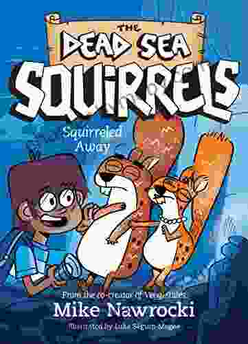 Squirreled Away (The Dead Sea Squirrels 1)