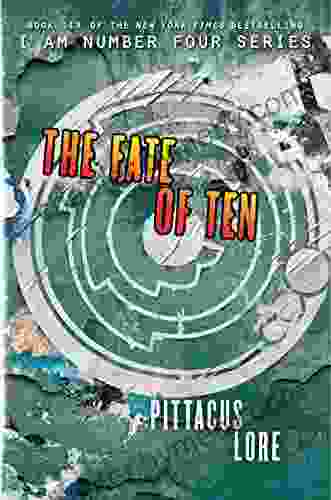 The Fate Of Ten (Lorien Legacies 6)