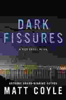 Dark Fissures: A Rick Cahill Novel (The Rick Cahill 3)