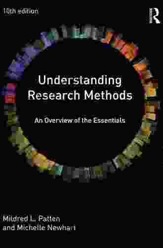 Understanding Research Methods: An Overview of the Essentials