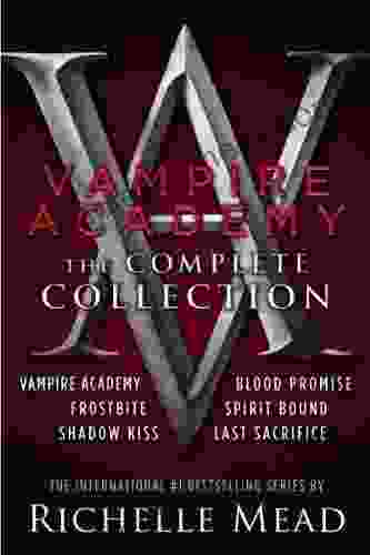 Vampire Academy: The Complete Collection