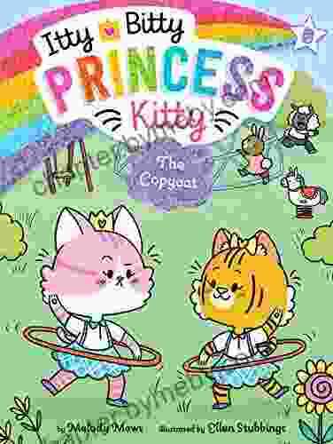 The Copycat (Itty Bitty Princess Kitty 8)