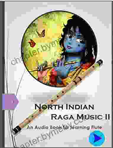 Indian Classical Raga Music Audio for learning Flute 2: Interactive Ebook