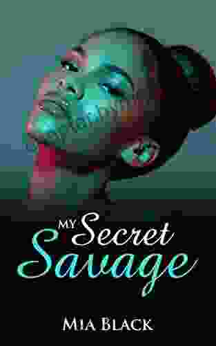 My Secret Savage (Secret Savage 1)